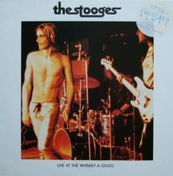 The Stooges : Live at the Whiskey a Gogo